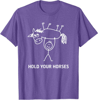 Holding Horse In Air Hold Your Horses, Gag Gifts Guy Holding Horse in Air Hold Your Horses, Funny, Jokes T-Shirt - Purple Heather