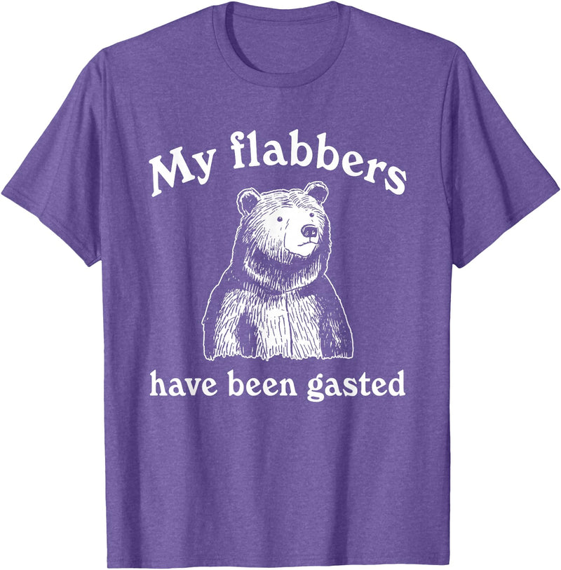 My Flabbers Bear, Bear Funny, Gasted Bear Flabbers My Flabbers Have Been Gasted, Funny Graphic, Bear Art Cute T-Shirt - Purple Heather