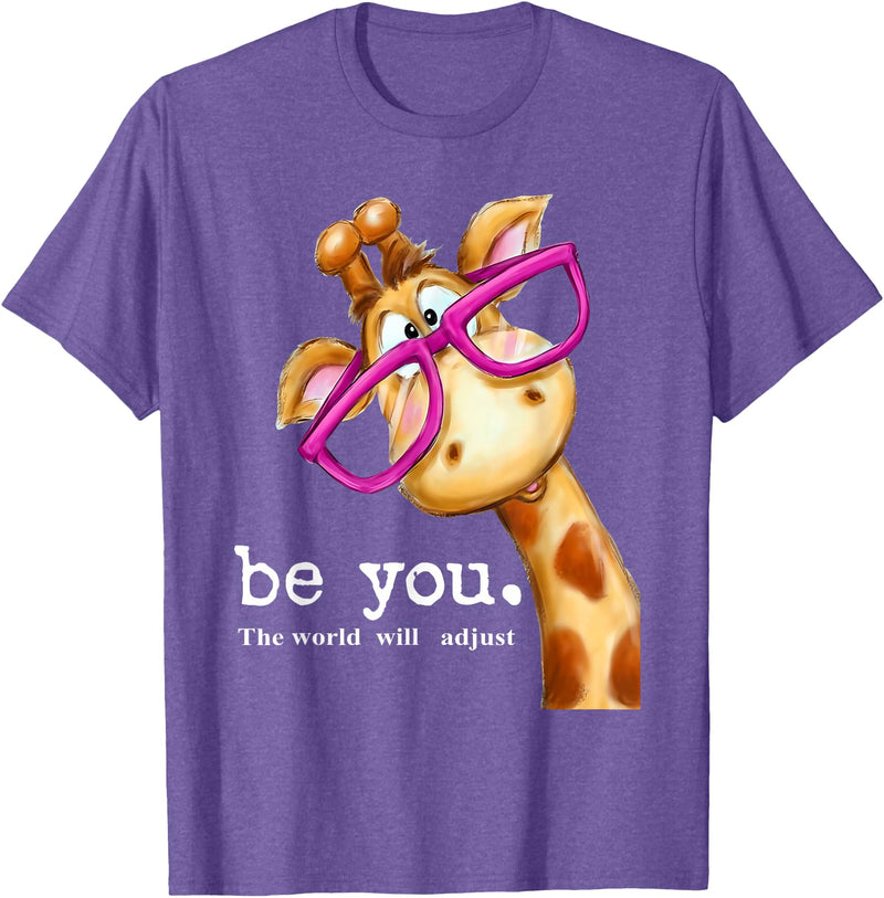 Sarcasm Funny Gag Gifts Tee for Men Women Be You The World Will Adjust Cute Lover Giraffe Glasses T-Shirt - Purple Heather