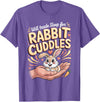 Will Trade Sleep for Rabbit Cuddles Bunny T-Shirt in Purple Heather