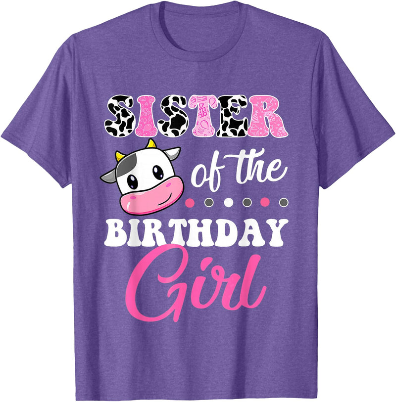 Cow Lover Birthday Men Women Kids Shirts & Gifts Sister of The Birthday Girl Farm Cow Matching Family Shirt T-Shirt - Purple
