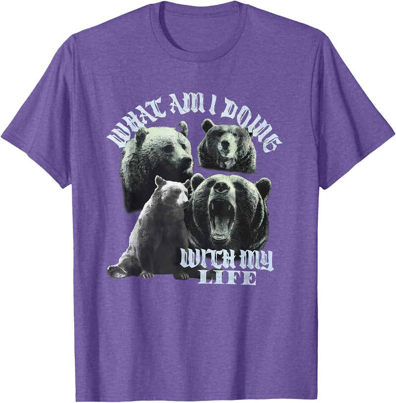 What Am I Doing With My Life Bear Tees What Am I Doing with My Life Bear T-Shirt - Purple Heather
