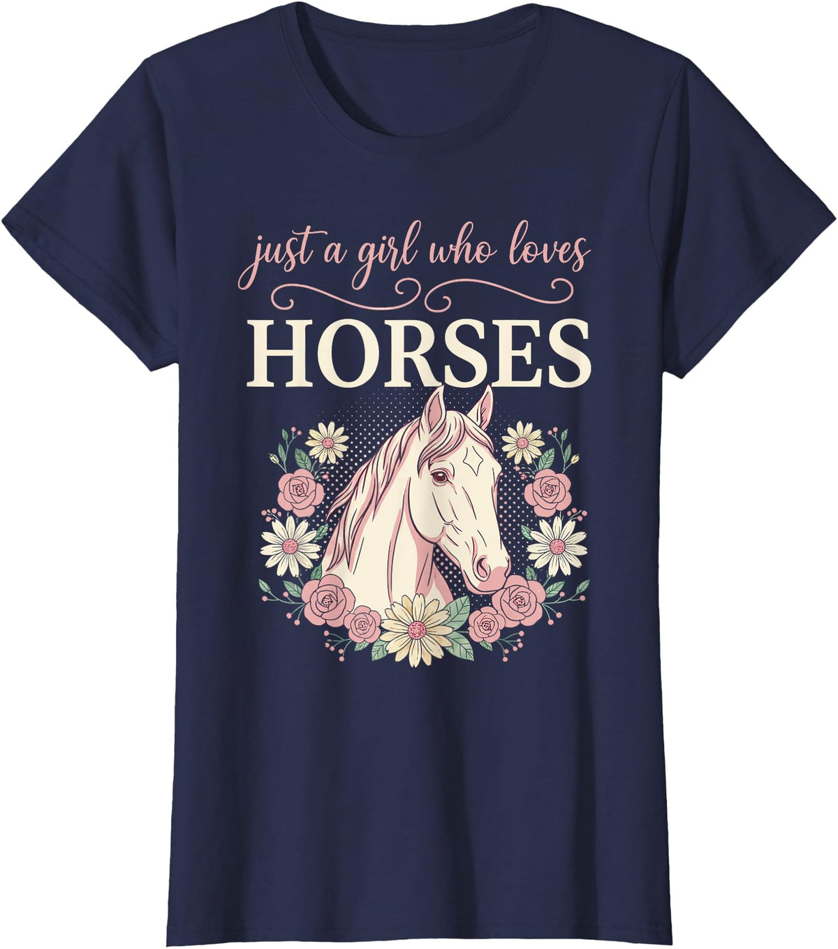 Horse Clothes for Girls Women Horse Riding for Girls Women Just a Girl Who Loves Horses T-Shirt - Navy Blue