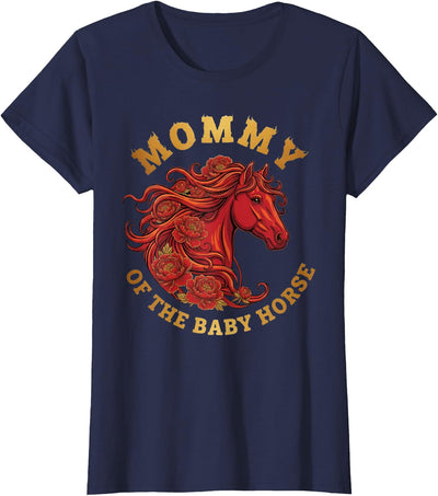 Chinese New Year 2026 Family Matching Fire Horse Mommy of the Baby Horse Chinese New Year 2026 Fire Horse T-Shirt