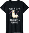 Cute Alpaca Llama Lover Clothing Gifts For Women Just A Girl Who Loves Alpacas Funny Alpaca Gifts for Girls T-Shirt - Black