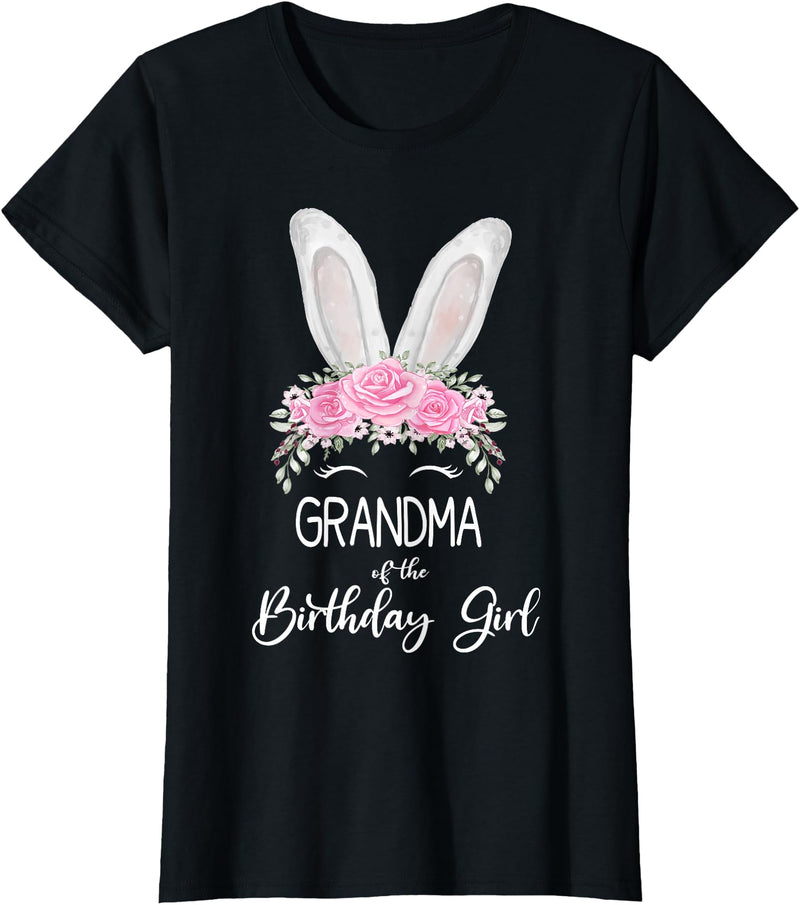 Grandma of the Birthday Girl"- Family Bunny Rabbit Birthday T-Shirt in Black