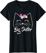 Best Cat Humor Tees & Gifts Big Sister Cute Kitty Cat Lover Pets T-Shirt
