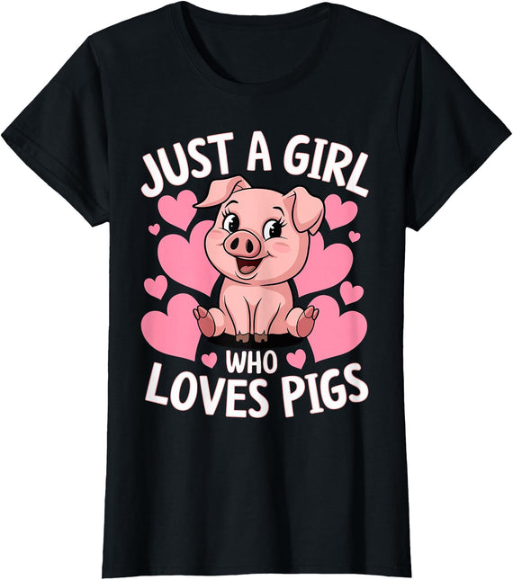 Magical and Funny Pig Farmer Gifts Just a Girl who loves Pigs T-Shirt - Black