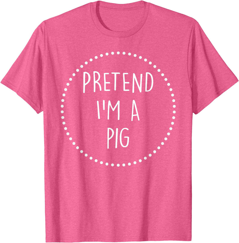 Lazy Funny Halloween Costume Co. Pretend Im a Pig Halloween Costume T-Shirt - Pink Heather