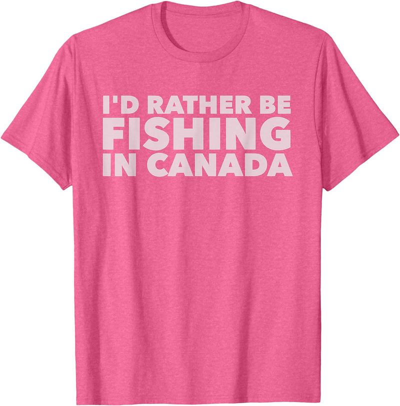 Fishing Trip Buddies Funny Designs I'd Rather Be Fishing In Canada Unisex-Adults Black Short Sleeve Classic Fit T-Shirt - Pink Heather