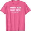 Rabbit Hole Recon Team Deep Dive Humor T-Shirt in Pink Heather