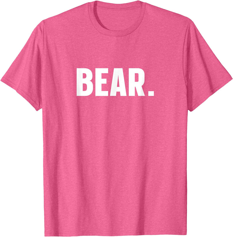 indecent Words BEAR Simple Word BEAR T-Shirt - Pink Heather