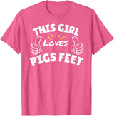 Pool This Girl Loves Various Food Apparel Fun Graphic-This Girl Loves Pigs Feet T-Shirt - Pink Heather