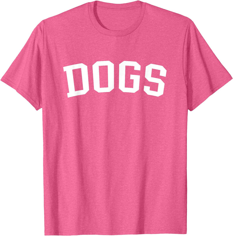 Dogs - Style Dogs T-Shirt - Pink Heather