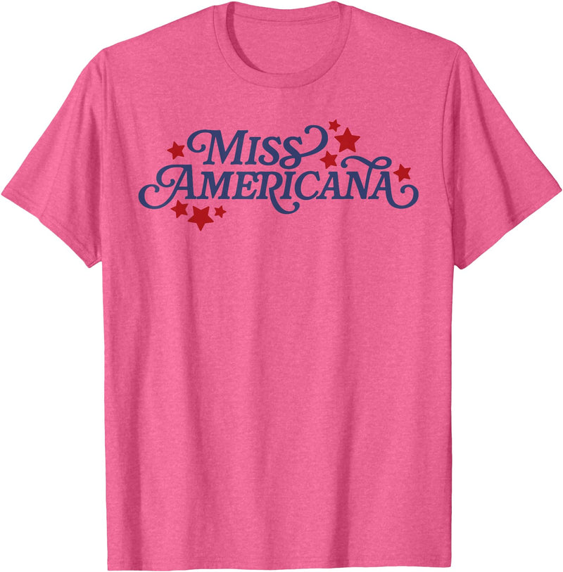 Funny Miss Americana Tee Shirt Miss Americana T-Shirt - Pink Heather