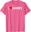 Bear Daddy I Heart (love) Daddies Funny Gay Adult Humor Cute Older Men T-Shirt - Pink Heather