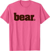 Drag & Gay Merch BEAR Manly Men Gay Pride Queer Tshirt T-Shirt - Pink Heather