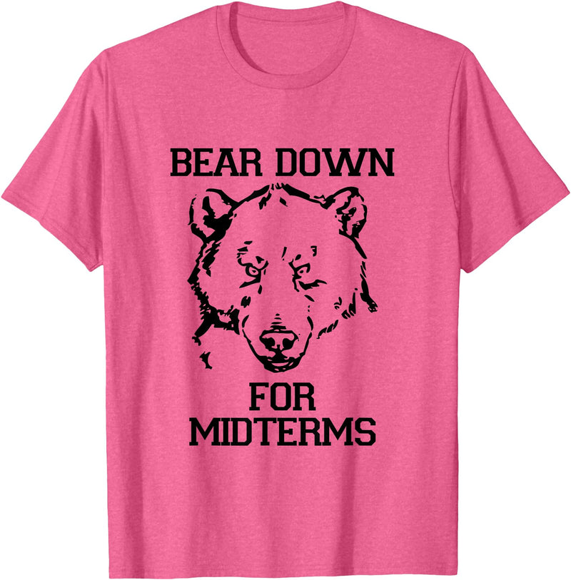 Bee Kind Tees Funny College Tests - Bear Down For Midterms T-Shirt - Pink Heather