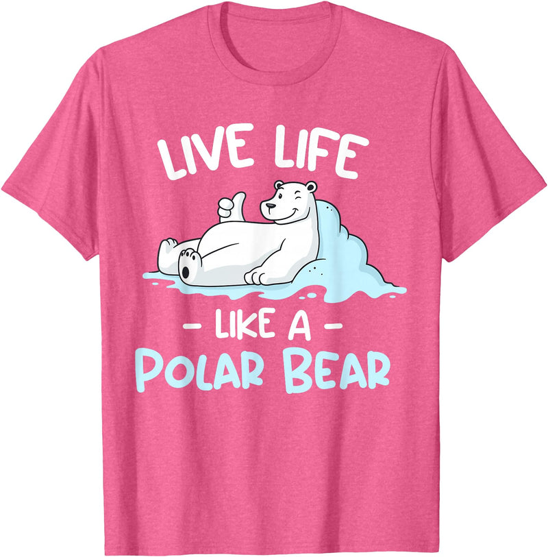Polar Bear Designs Polar Bear Design | Live Life Like a Polar Bear T-Shirt - Pink Heather