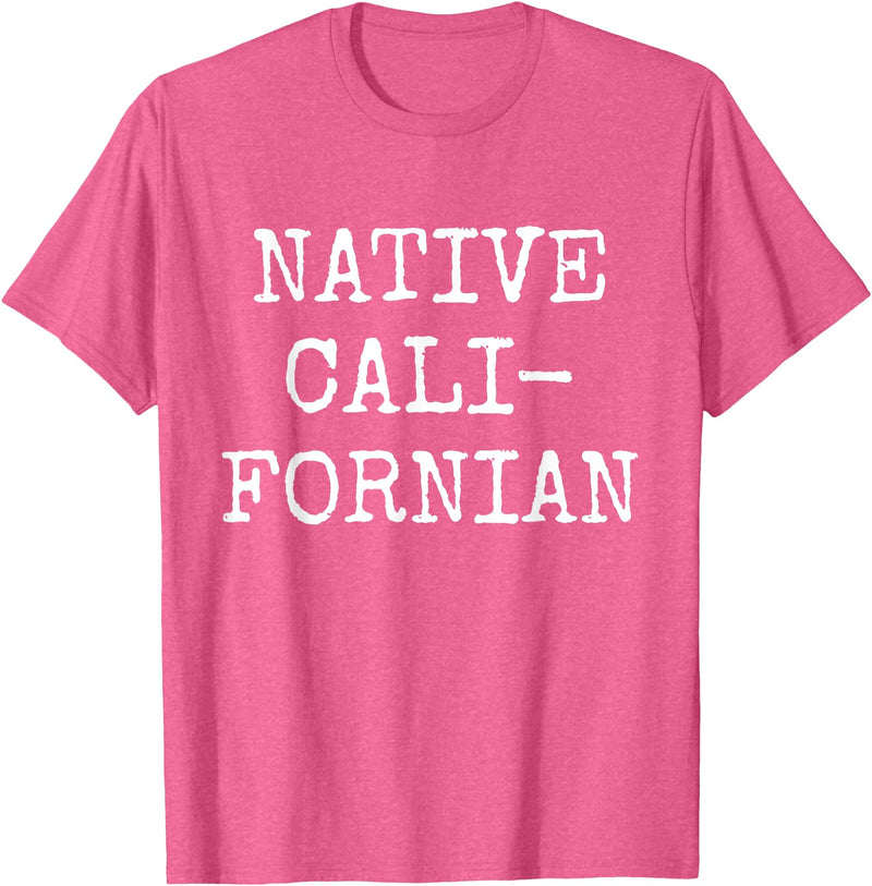 Native Californian T-Shirt - Cali California Bear Apparel T-Shirt - Pink Heather