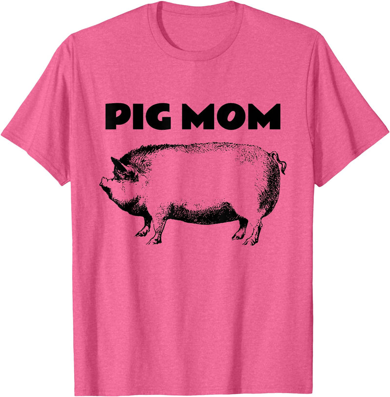 Cute Pig T-Shirts Pot Belly Pig Gifts Tees T Shirt Cute Pot Belly Pig Shirt-PIG MOM Pig Lovers T Shirt T-Shirt - Pink Heather