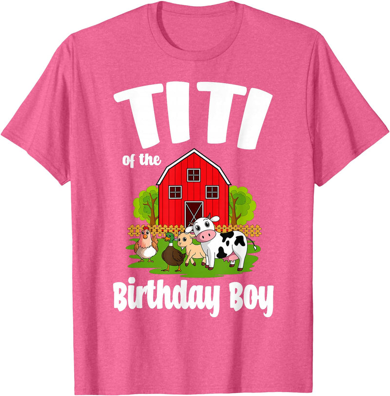 Birthday Boy Farm Animal Theme Titi Of The Birthday Boy Farm Animal Birthday Party Celebration T-Shirt - Pink Heather