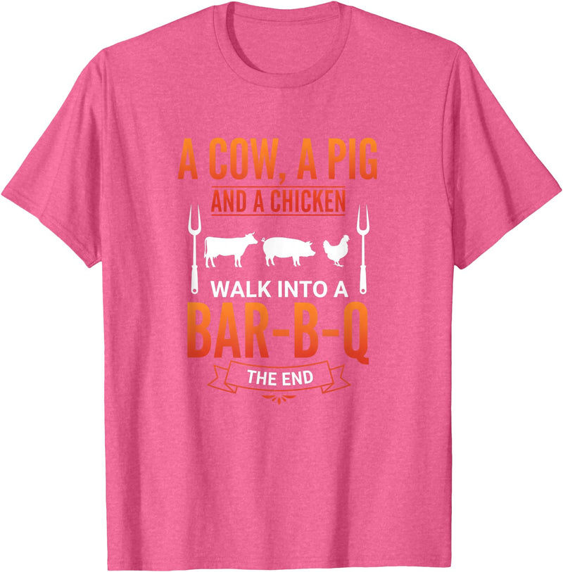 Bbq Humor Barbecue Grilling Pig Cow Chicken Funny A Cow A Pig and A Chicken Walk Into A Bar B Q Funny BBQ Gril T-Shirt - Pink Heather