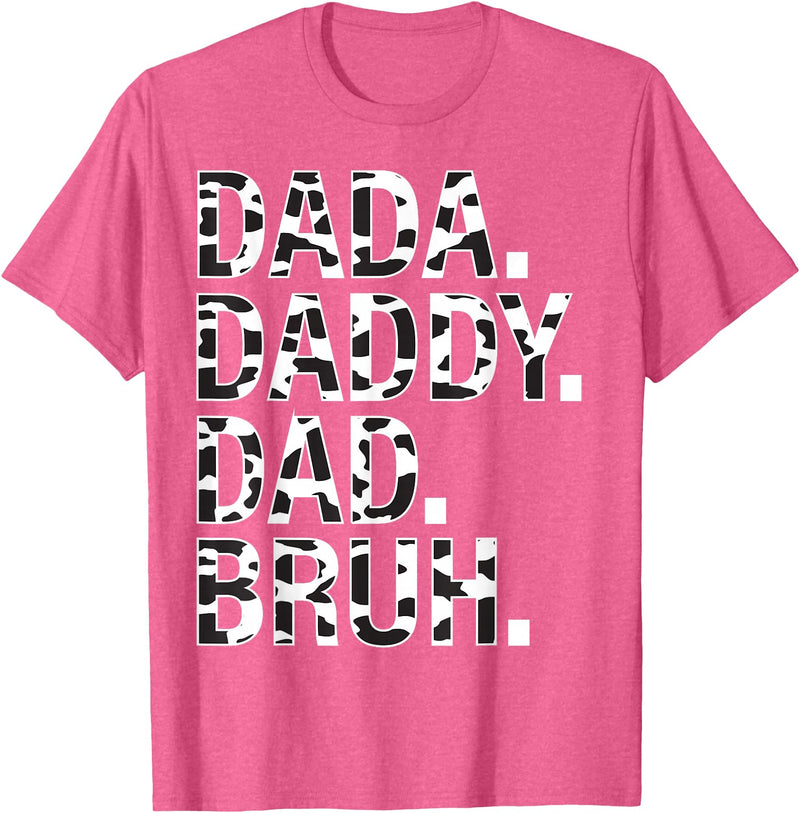 Highland Cow Dad Shirt Dad Cow Print Father's Day Dad Dada Daddy Bruh Papa Cow Daddy Love Cows Dad Cow Print T-Shirt - Pink