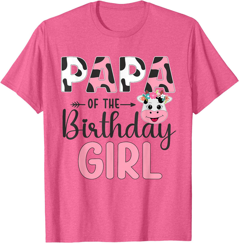 Cow Birthday Shirt For Family Men Women Cow Lover Papa of The Birthday Girl Farm Cow 1 St Birthday Girl T-Shirt - Pink