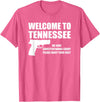 Welcome To Tennessee Bear Arms Gifts Welcome To Tennessee Pro Gun T-Shirt - Pink Heather