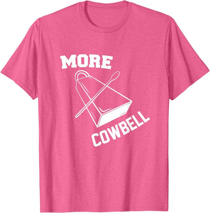 More Cowbell Git Swag More Cowbell T-Shirt - Pink Heather