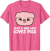 Funny Pigs Gifts And Pig Farmer Apparels Pigs Farmer Girl Just a Girl Who Loves Pigs T-Shirt - Pink Heather