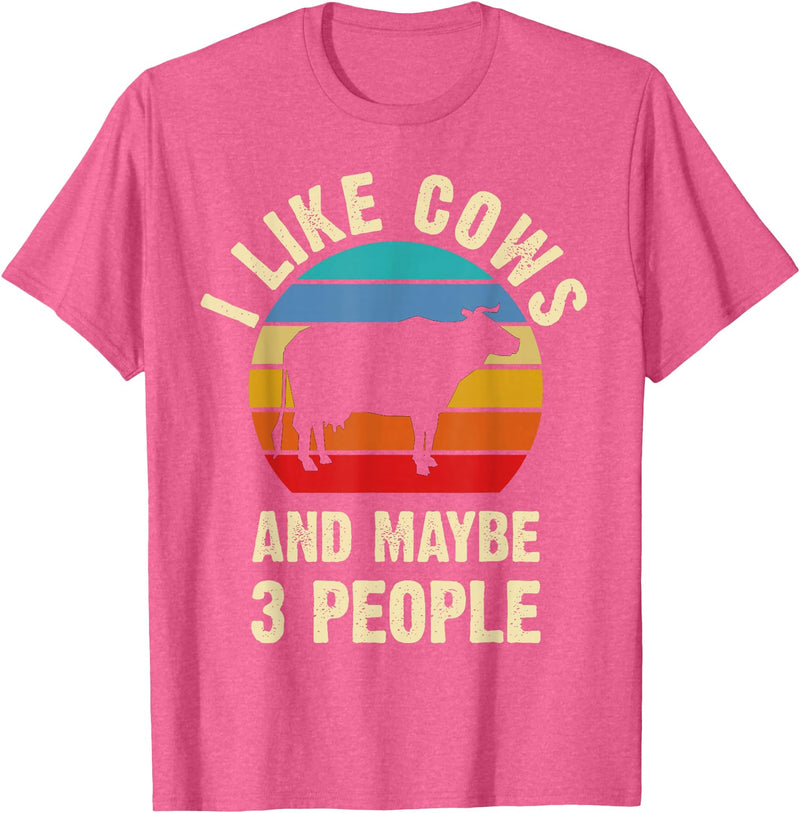 Funny Cows Lover Vintage Theme Gifts I like Cows and maybe 3 people funny vintage Farm theme T-Shirt - Pink Heather