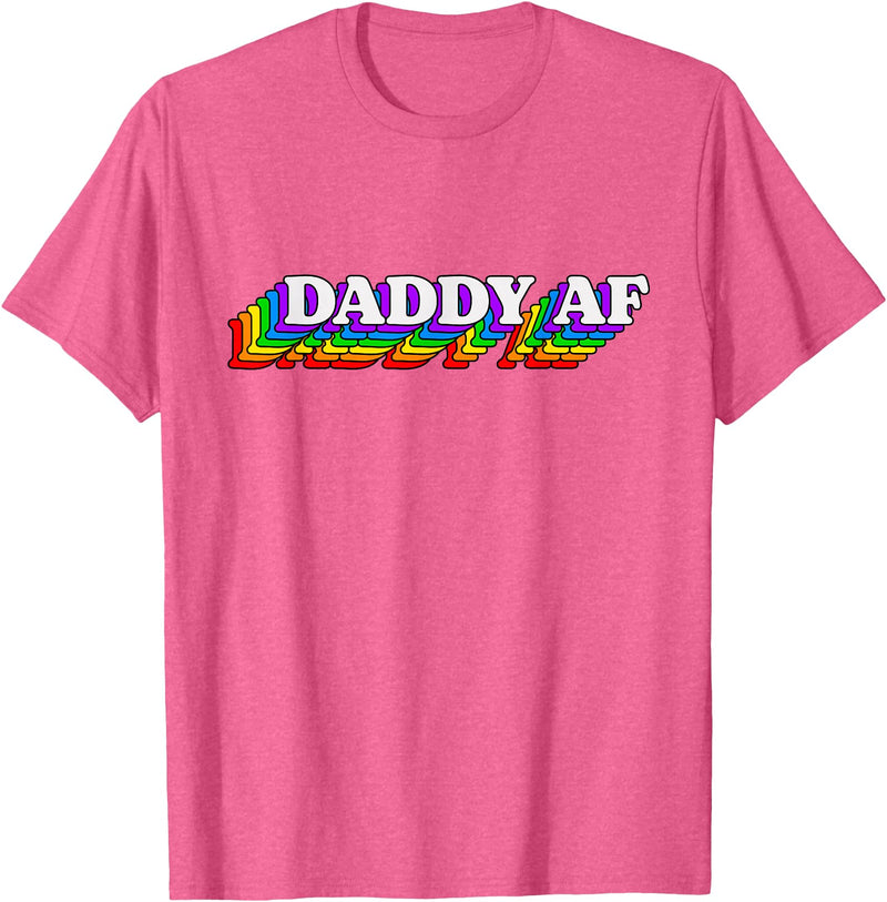 Gay Daddy AF Merch Mens Daddy AF Gay Daddy Bear LGBT Rainbow LGBTQ Pride T-Shirt - Pink Heather