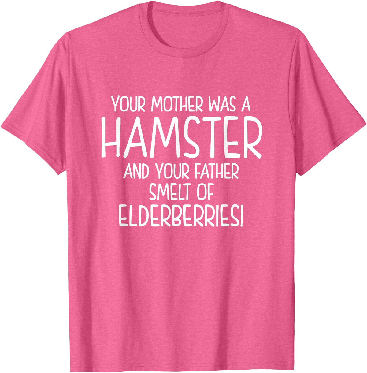 Your Mother was A Hamster and Your Father Hamster Lover T-Shirt - Pink Heather