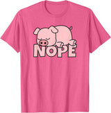 Funny Laziness Shirts & Gifts For Animal Lovers Lazy Pig Piggy Not Today Nope T-Shirt - Pink Heather