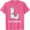 Funny Llama Pun by DSMD Spit Happens Llama Alpaca Lovers Funny Animal Pun T-Shirt - Pink Heather