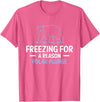Globale Erwärmung Klimaschutz Arktik Eis Freezing For A Reason Polar Plunge Polar Bear T-Shirt - Pink Heather