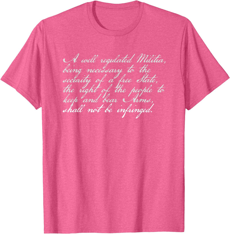 Constitutional Rights Gifts Second Amendment Right to Bear Arms Shall Not Be Infringed T-Shirt - Pink Heather