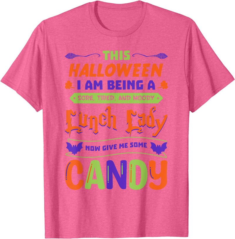 Lunch Lady Tired Halloween Apparel Lunch Lady Trick Or Treat Cafeteria Worker All Hallows' Eve T-Shirt - Pink Heather