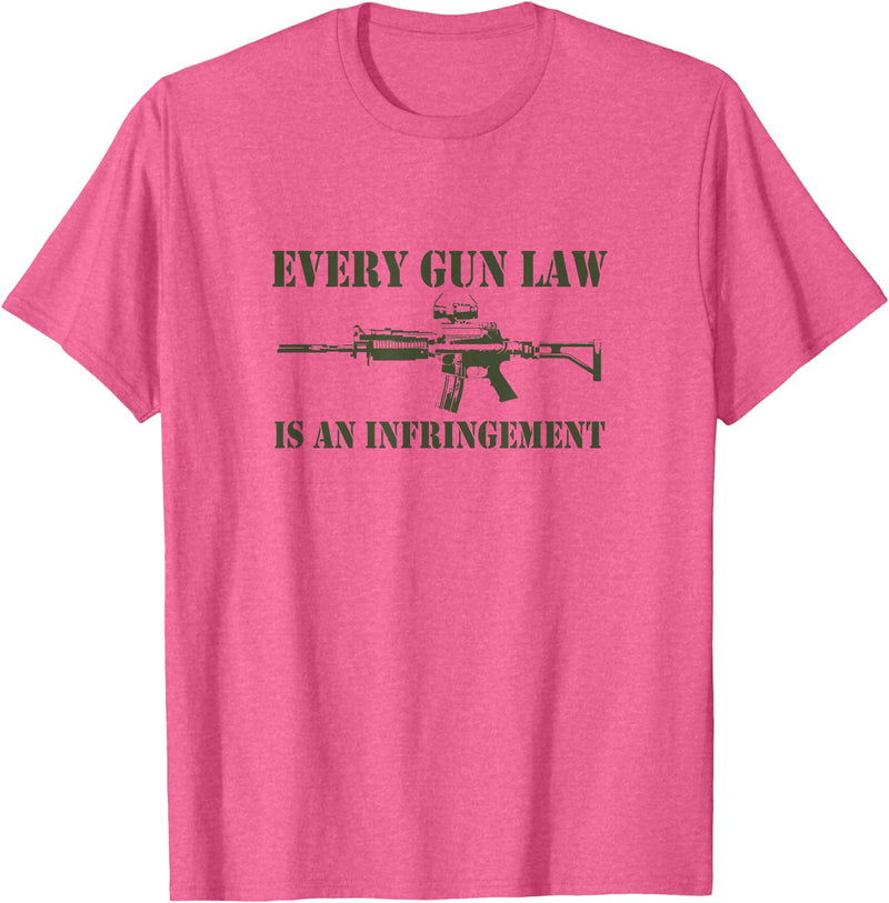 Tronic Tees M4A1 Every Gun Law Is An Infringement 2nd Amendment T-Shirt - Pink Heather
