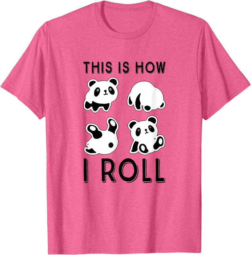 Funny Panda This Is How I Roll Cute Panda Cute Little Bear Panda, This Is How I Roll T-Shirt - Pink Heather