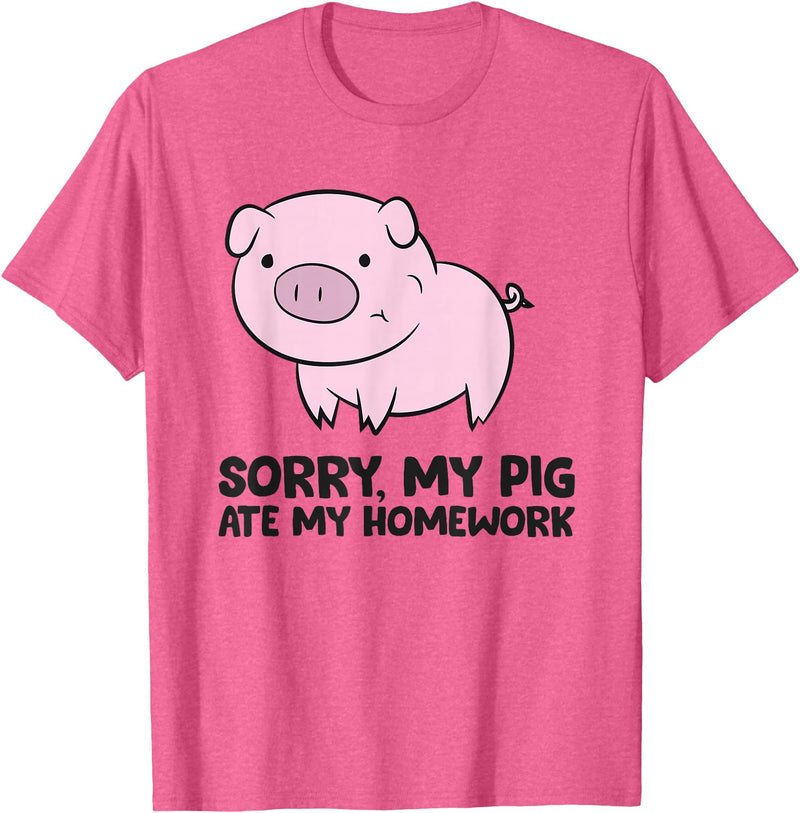 Funny Pig Farmer Gifts School Love Pigs Sorry, My Pig Ate My Homework T-Shirt - Pink Heather