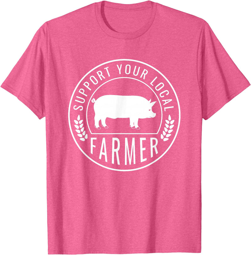 Support Farmers Farmers Market Support Your Local Pig Farmer Rancher T-Shirt - Pink Heather