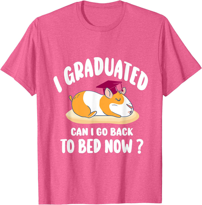 i graduated 2022 graduation -guinea pig Graduation i graduated can i go back to bed now - guinea pig Graduation T-Shirt - Pink Heather