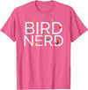 EpicWear Bird Nerd Bird Watcher Watching tshirt T-Shirt - Pink Heather