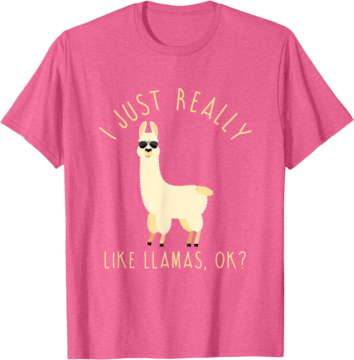 Llama Lovers Apparel Co. I Just Really Like Llamas OK Funny Llama Alpaca T-Shirt T-Shirt - Pink Heather