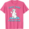 Bear Hugs Apparel Take Care Polar Bear Cute Cartoon Design T-Shirt - Pink Heather