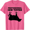 Cow Tipping Apparel Professional Cow Tipper - Cow Tipping T-Shirt - Pink Heather