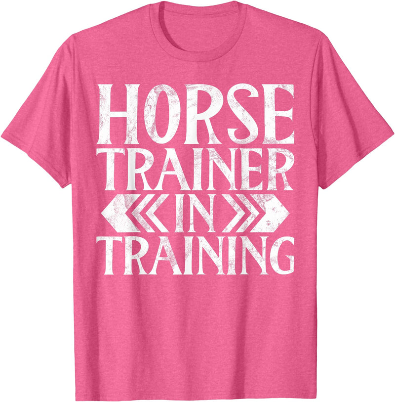 Horse Trainer Gifts for Women Horse Trainer in Training Horse Trainer T-Shirt - Pink Heather